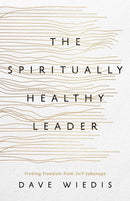 The Spiritually Healthy Leader