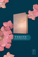 NLT THRIVE Devotional Bible for Women (LeatherLike, Rose Metallic) Imitation Leathe