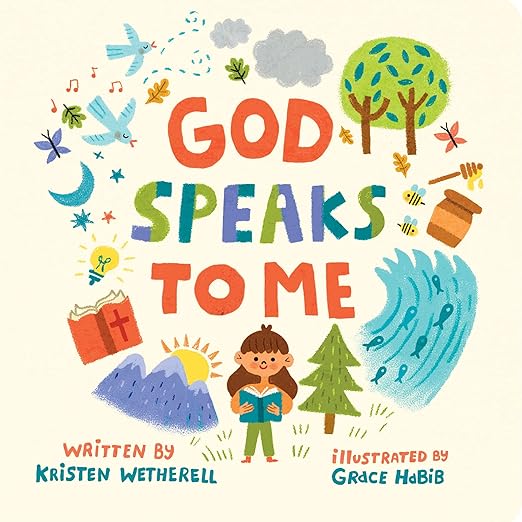 God Speaks To Me (For the Bible Tells Me So) Board book