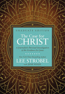The Case for Christ: Graduate Edition