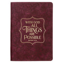 Things Are Possible Burgundy Faux Leather Classic Journal - Matthew 19:26