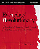 Everyday Revolutionary Bible Study with Video Access