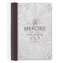 His Mercies Are New Zipper Journal