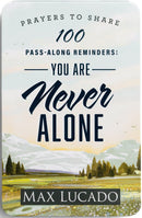 Prayers to Share: 100 Pass-Along Reminders: You Are Never Alone