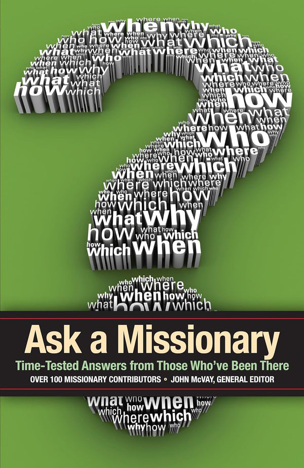 Ask a Missionary