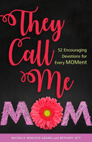 They Call Me Mom