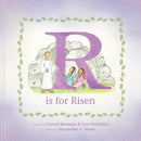 R Is for Risen, An ABC Easter Story