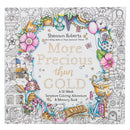 More Precious than Gold