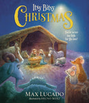 Itsy Bitsy Christmas: A Reimagined Nativity Story for Advent and Christmas Hardcover