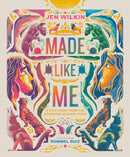 Made Like Me