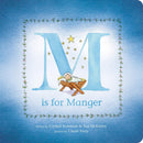 M Is for Manger Board Book