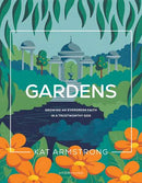 Gardens, Bible Study Workbook