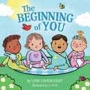 The Beginning of You