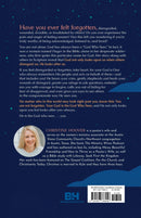 You Are Not Forgotten