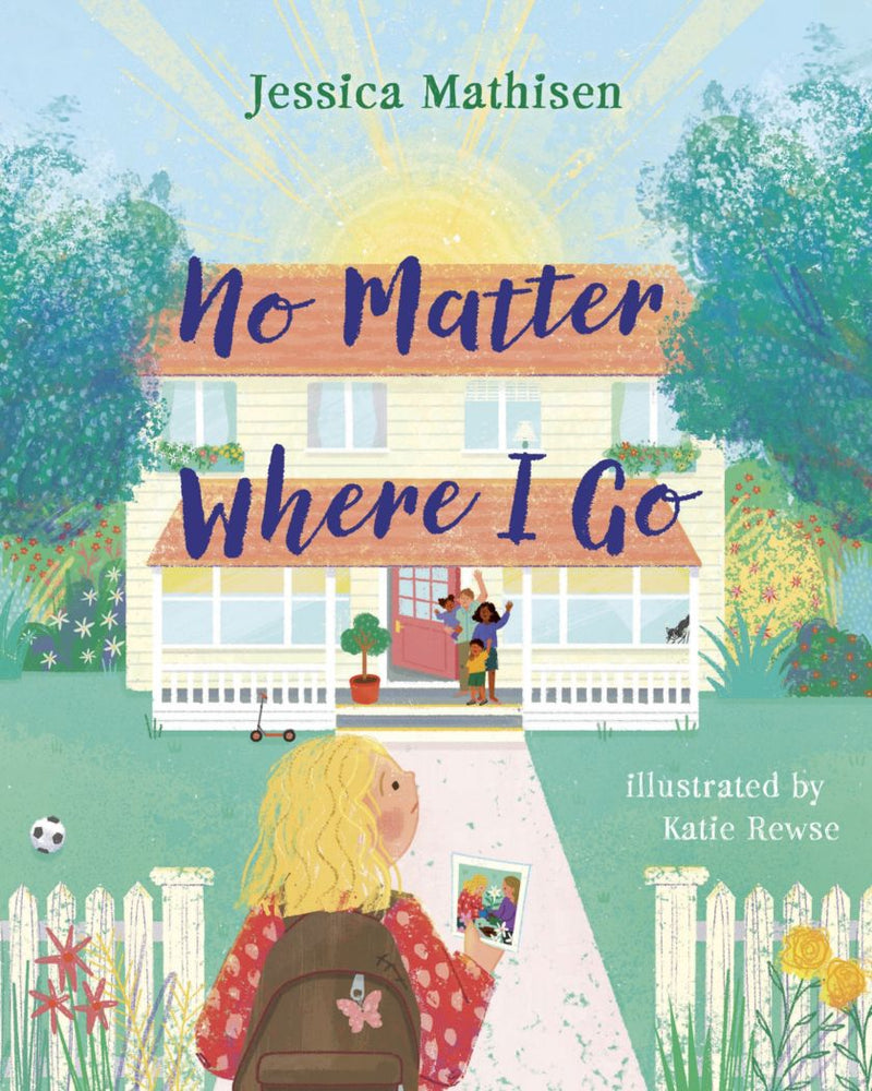 No Matter Where I Go: God’s Love for Kids in Foster Care