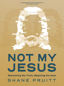 Not My Jesus Bible Study Book with Video Access