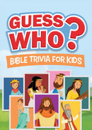 Guess Who? Bible Trivia for Kids