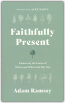 Faithfully Present