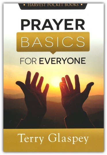 Prayer Basics for Everyone