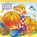 The Pumpkin Patch Parable: Special Edition (Parable Series) Hardcover