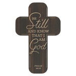 Be Still and Know Brown Woodgrain Cross Bookmark - Psalm 46:10