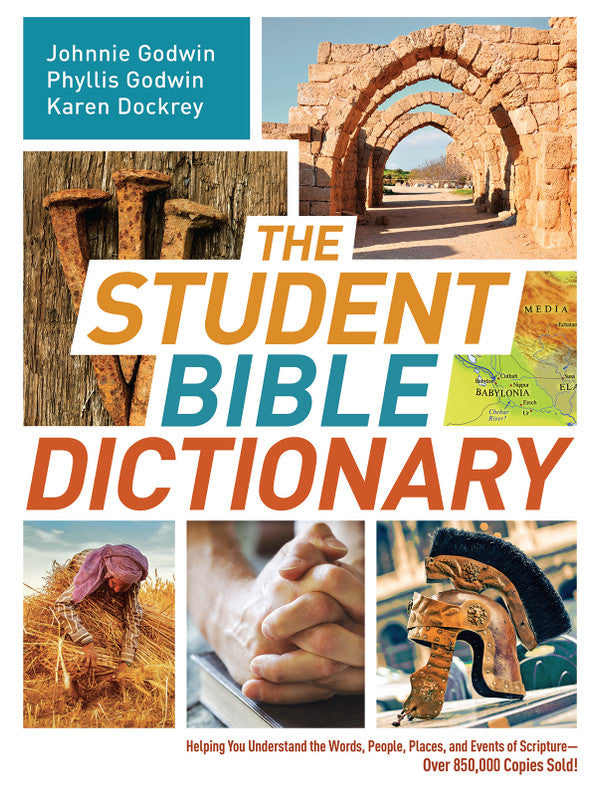 The Student Bible Dictionary