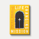 Life-Changing Mission