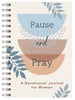 Pause and Pray