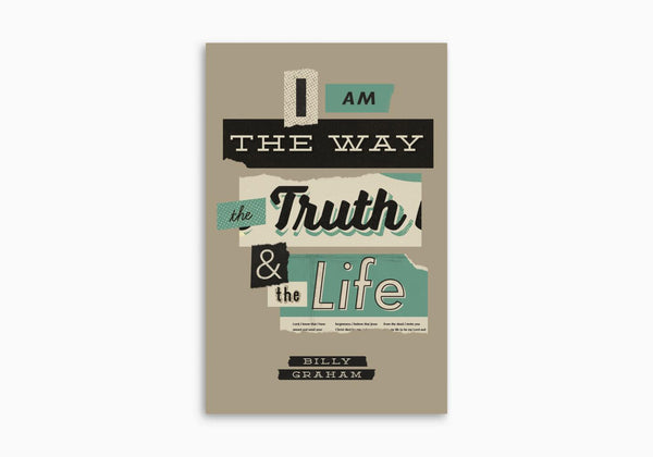 I Am the Way, the Truth, and the Life Tract