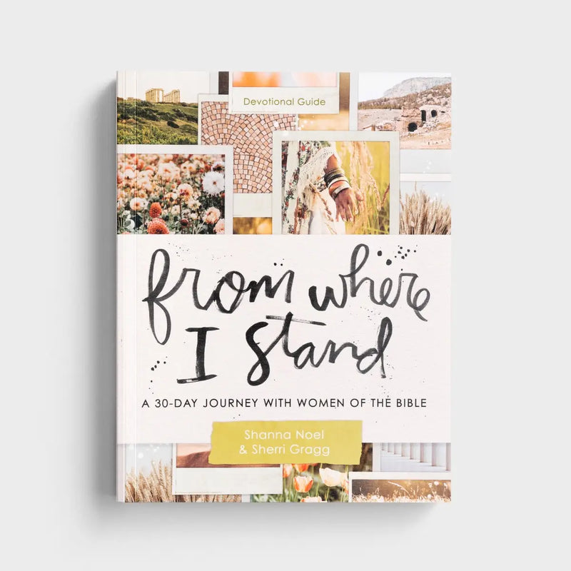 From Where I Stand: Women of the Bible