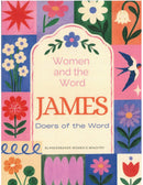 James: Doers of the Word Bible Study