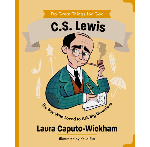 Do Great Things for God: C.S. Lewis