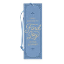 Find Joy In The Journey Bookmark