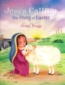 Jesus Calling: The Story of Easter