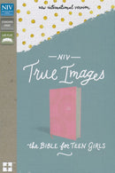 NIV True Images Bible: The Bible for Teen Girls, Pink