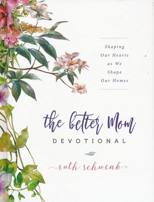 Better Mom Devotional