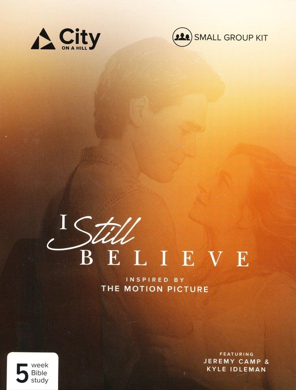 I Still Believe--Small-Group DVD Kit