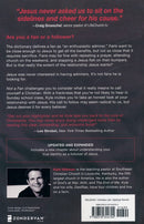 Not a Fan: Becoming a Completely Committed Follower of Jesus