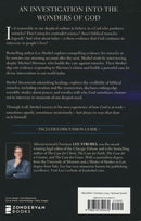 The Case for Miracles: A Journalist Investigates Evidence for the Supernatural