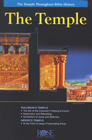 The Temple: The Temple throughout Bible History