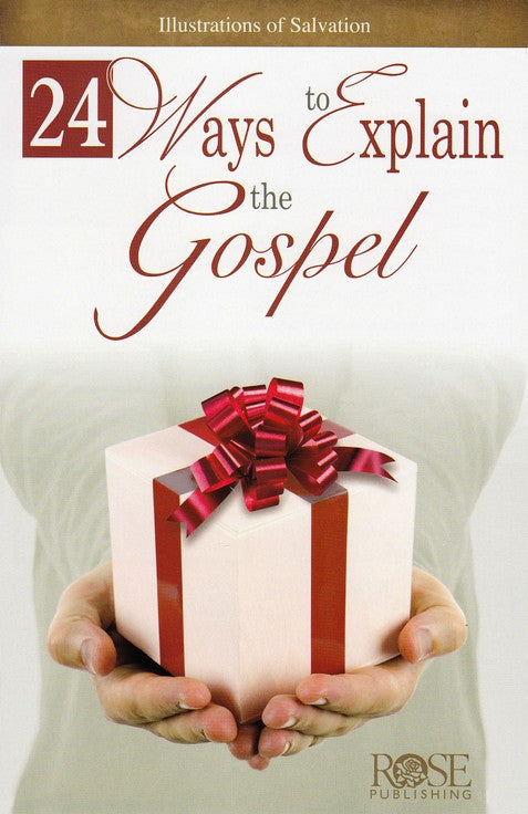 24 Ways To Explain The Gospel Pamphlet