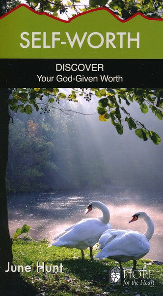 Self Worth: Discover Your God Given Worth