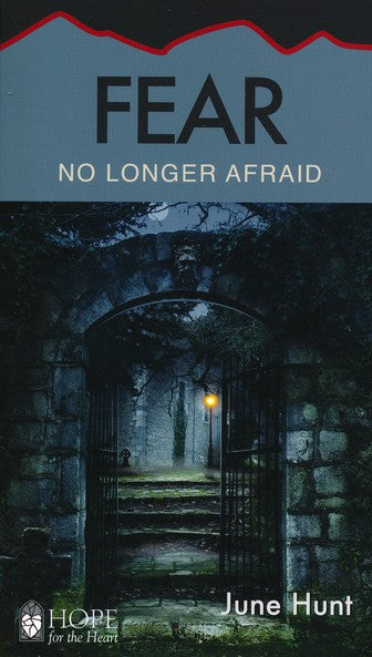 Fear: No Longer Afraid