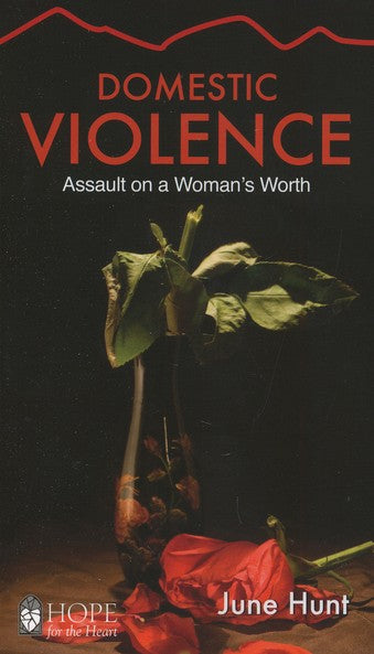 Domestic Violence: Assault On A Woman's Worth