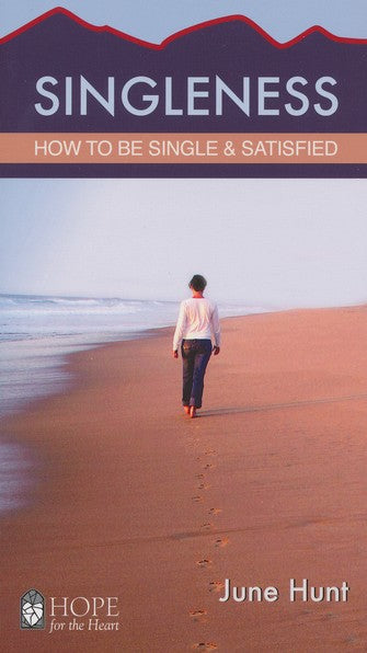 Singleness: How To Be Single And Satisfied