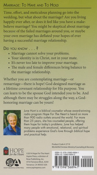 Marriage: To Have And To Hold