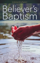 Believers' Baptism: Pamphlet