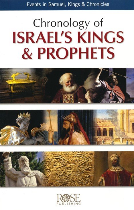 Chronology of Israel's Kings & Prophets Pamphlet