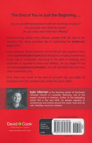 End of Me: Where Real Life in the Upside-Down Ways of Jesus Begins