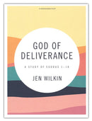 God Of Deliverance Bible Study Book with video access